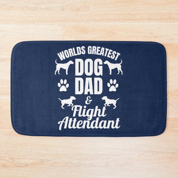 Item preview, Worlds Greatest Dog Dad And Flight Attendant | Featuring An Alternative Design On Selected Products designed and sold by McThingummy.
