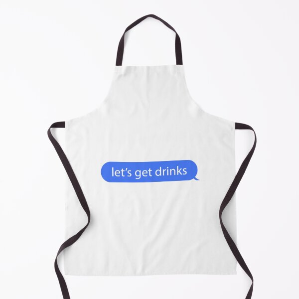Item preview, let_s get drinks iPhone text message bubble   designed and sold by OliverenMuriele.