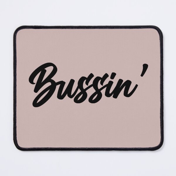 Item preview, Bussin’ designed and sold by Side Quest Co..