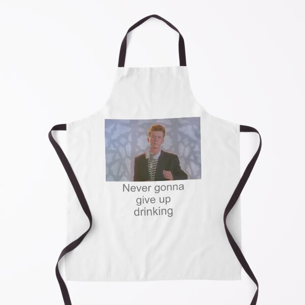 Item preview, Rick Astley Never Gonna Give Up Drinking designed and sold by BertscheFranz.