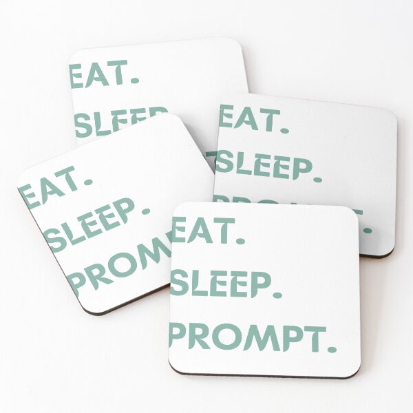 Item preview, Eat.Sleep.Prompt. designed and sold by HVIUXLEE.
