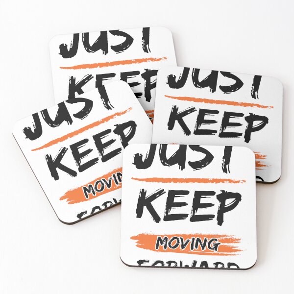 Item preview, just keep moving forward designed and sold by SkillDesigner.