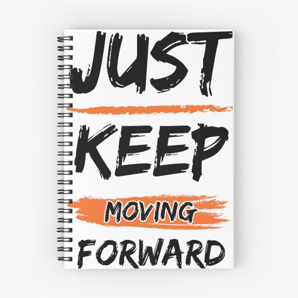 Item preview, just keep moving forward designed and sold by SkillDesigner.