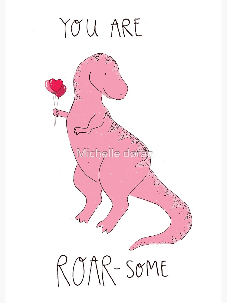 You're Roaresome Dinosaur Valentine's Day Cards