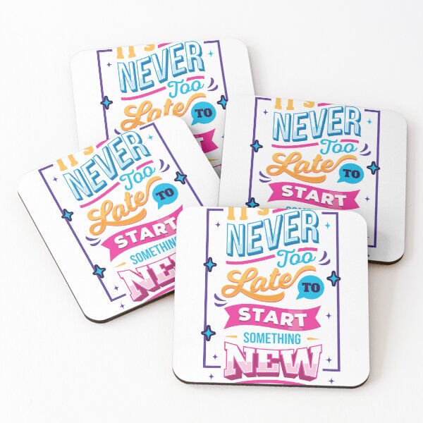 Item preview, it’s never too late to start something new designed and sold by SkillDesigner.
