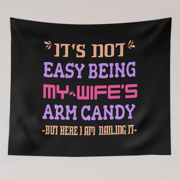 Item preview, its not easy being my wifes arm candy but here i am nailing it designed and sold by KesDesigns ⭐⭐⭐⭐⭐.