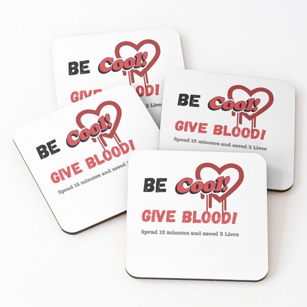 Item preview, Be Cool Give Blood designed and sold by Shenuka93.