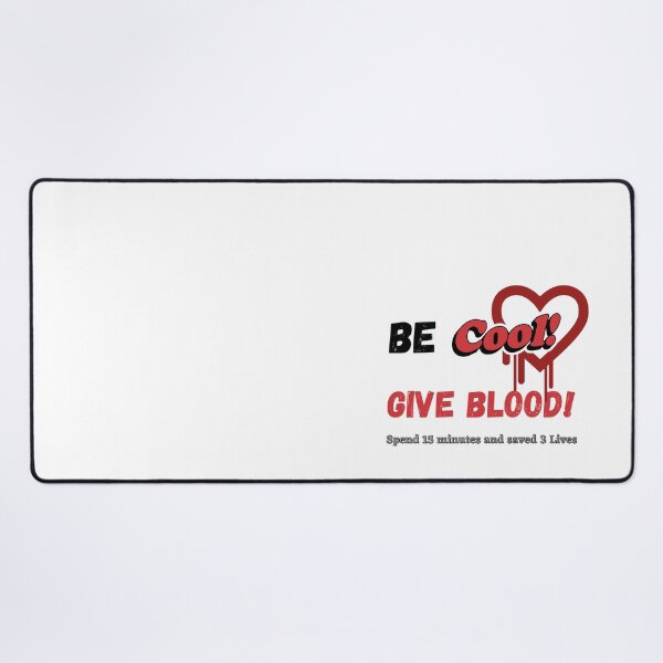 Item preview, Be Cool Give Blood designed and sold by Shenuka93.