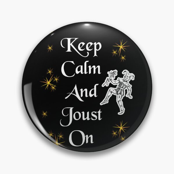 Item preview, 'Keep Calm and Joust On' Jester Funny Quote - Medieval Designs Collection designed and sold by Ridiculam Toga.