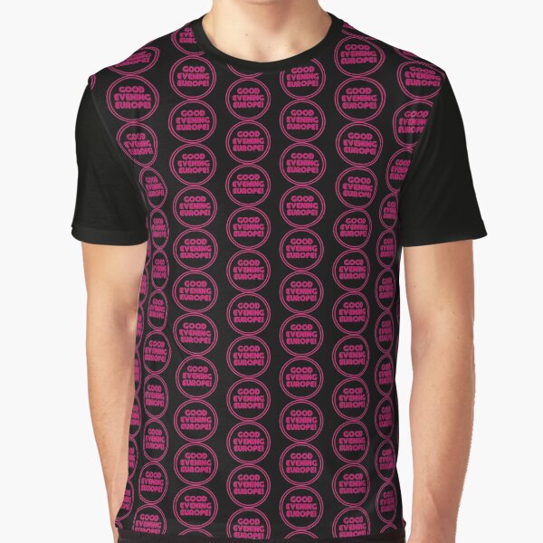 Item preview, Good Evening Europe - Eurovision Classic Quote series designed and sold by Vision-Tees.