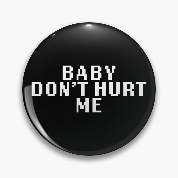 Item preview, What is Love Baby Don't Hurt Me designed and sold by pomak.