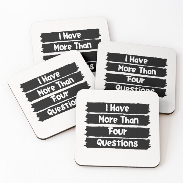 Item preview,  I Have More Than Four Questions designed and sold by Aleena  the princess.