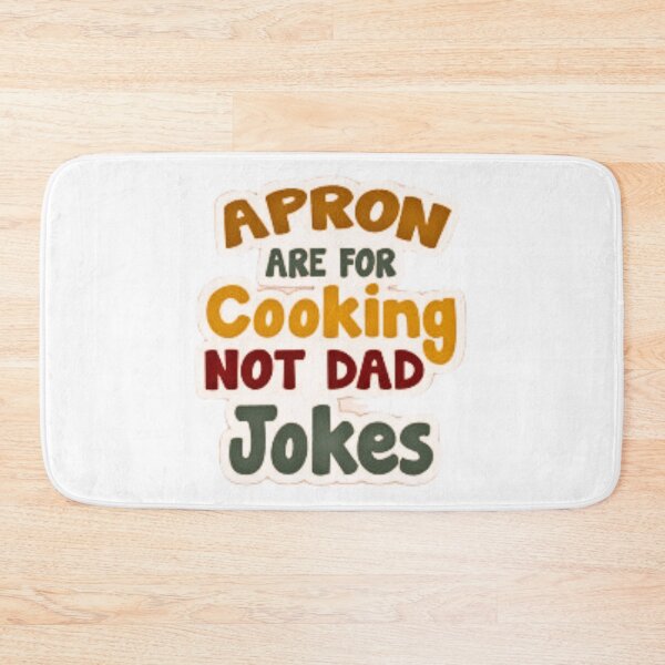 Item preview, Aprons Are For Cooking Not Dad Jokes designed and sold by Trendy Design.