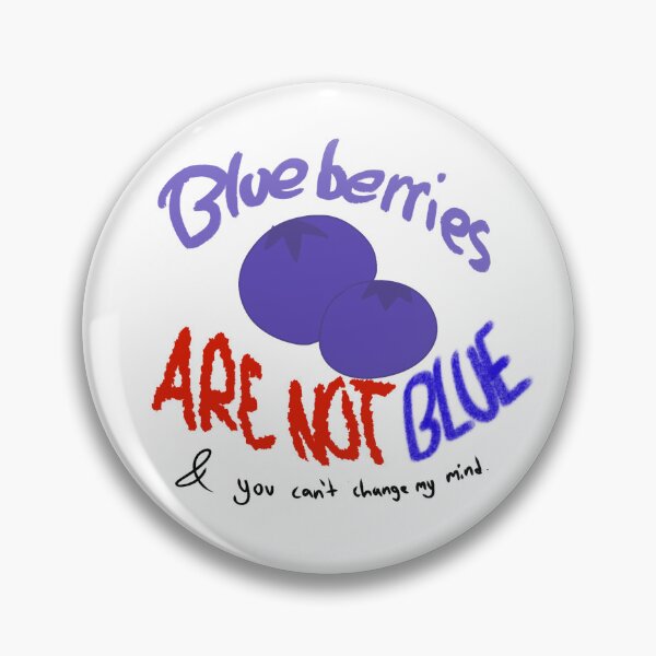 Item preview, Blueberries Aren't Blue designed and sold by Blooperloos.