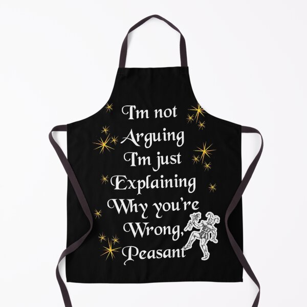 Item preview, 'I'm not Arguing, I'm Just Explaining Why you're wrong Peasant' Jester Funny Quote - Medieval Designs Collection designed and sold by Ridiculam Toga.