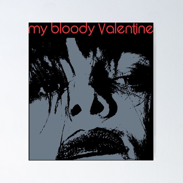 【ポスター】ジーザス&メリーチェイン　マイ・ブラッディ・バレンタイン My Bloody Valentine Posters for Sale | Redbubble