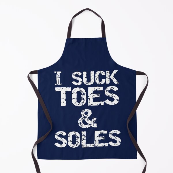 Item preview, I Suck Toes And Soles Funny Feet Fetishist Submissive Humor designed and sold by TheMagicKrew.