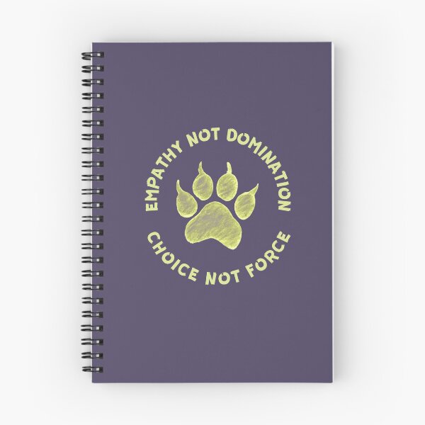 Item preview, Dogs - empathy not domination (choice not force) designed and sold by kookycomet.