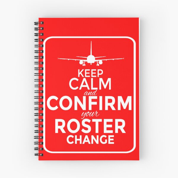Item preview, Keep Calm and confirm your Roster Change for Flight Crew Cabin Crew Flight Attendant Pilots designed and sold by AviationArtists.