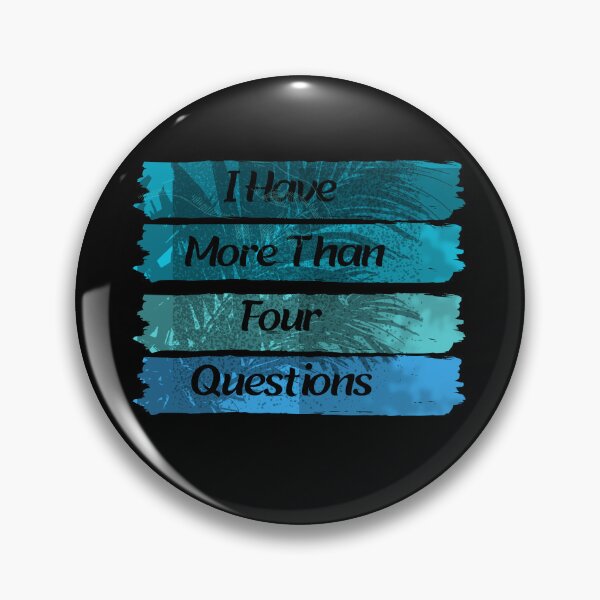 Item preview,  I Have More Than Four Questions designed and sold by Aleena  the princess.