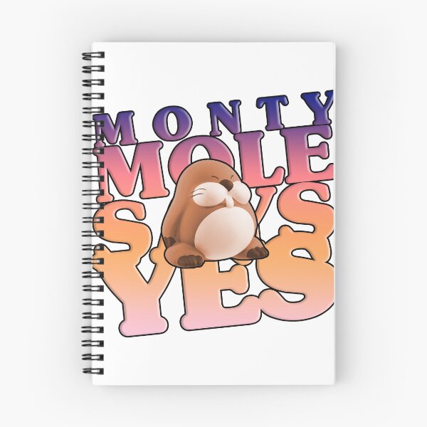 Item preview, Monty Mole Says Yes designed and sold by Amid The Day Dream.