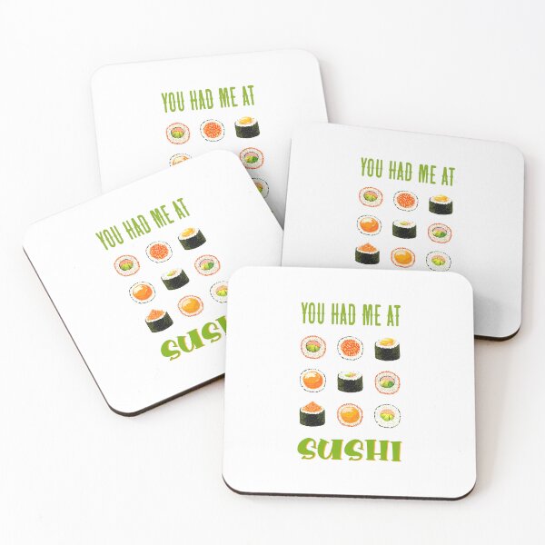 Item preview, You Had Me At SUSHI designed and sold by epinkb.