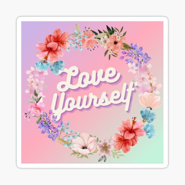 Love Yourself Sticker