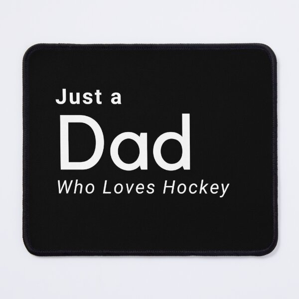 Item preview, Just a Dad who loves Hockey designed and sold by TreetopStudios.