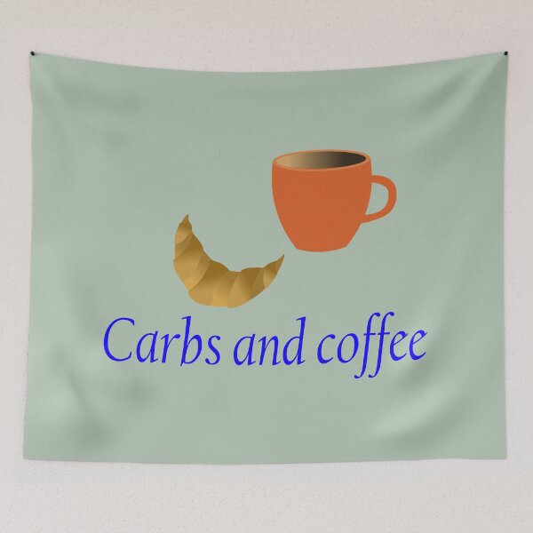 Item preview, Carbs and Coffee designed and sold by zibziby.