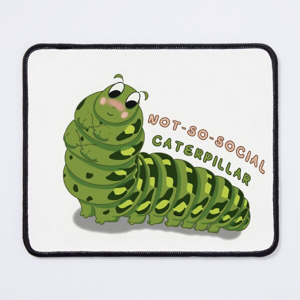 Item preview, Not-So-Social Caterpillar designed and sold by SarehPuetz.