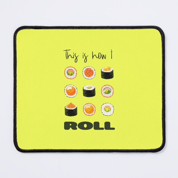 Item preview, This Is How I Roll (on Green) designed and sold by epinkb.
