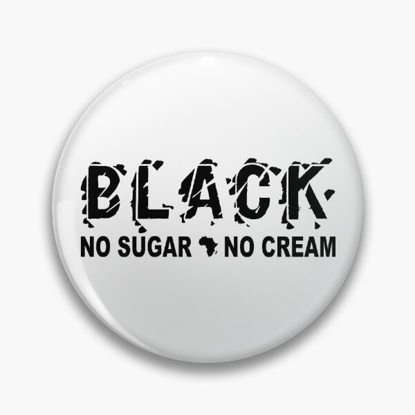 Item preview, Black; No Sugar; No Cream; designed and sold by StickerApe.
