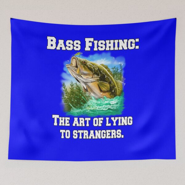 Item preview, Bass Fishing: The Art Of Lying To Strangers designed and sold by fantasticdesign.