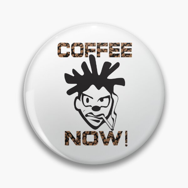 Item preview, Funny graphic - Coffee NOW designed and sold by well3eyond.