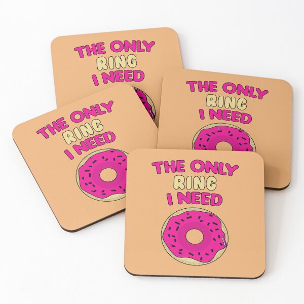Item preview, The only ring i need donut saying designed and sold by Donutlovers.