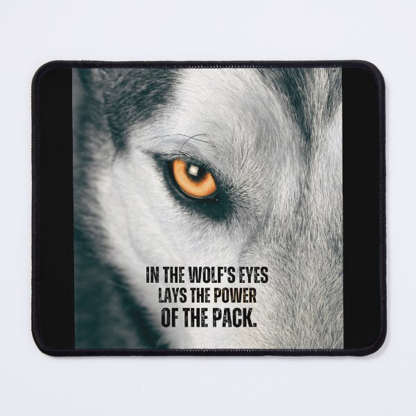 Item preview, In the Wolfs Eyes Motivational Quote designed and sold by hiunlimit.