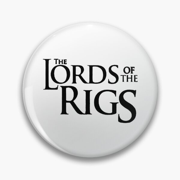 Item preview, The Lords Of The Rigs; designed and sold by StickerApe.