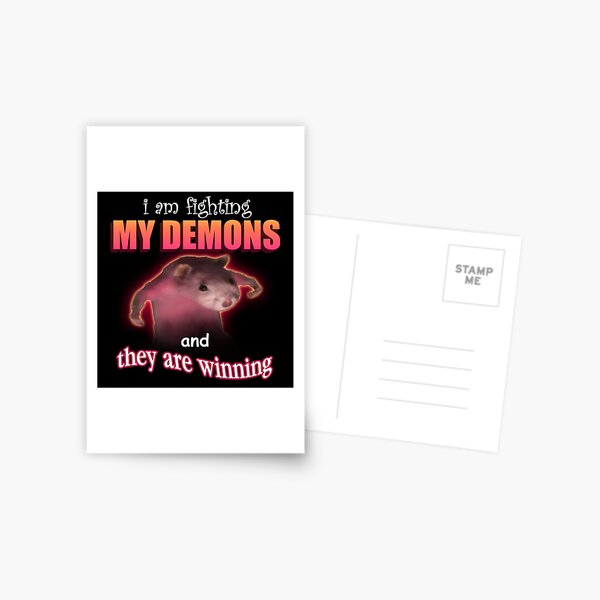 Item preview, I'm fighting my demons and they are winning word art meme designed and sold by snazzyseagull.