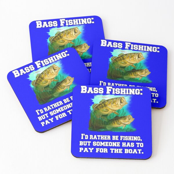 Item preview, Bass Fishing: I'd Rather Be Fishing, But Someone Has To Pay For The Boat designed and sold by fantasticdesign.