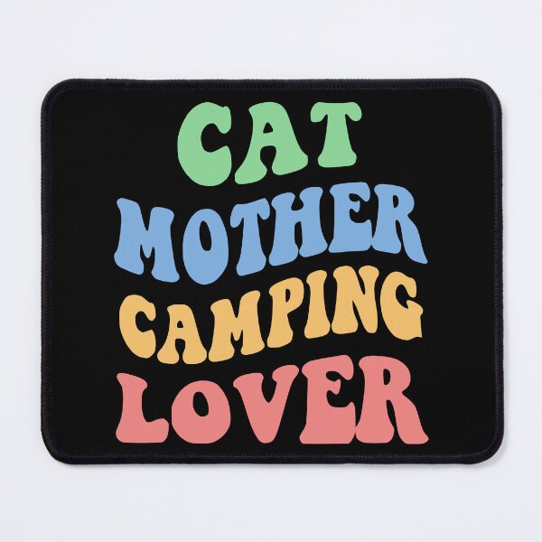Item preview, Cat Mother Camping Lover IV designed and sold by Lemon Pepper.