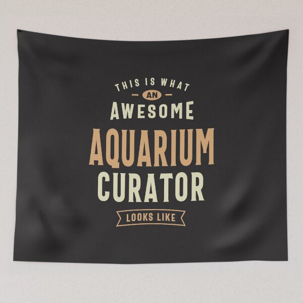 Item preview, Awesome Aquarium Curator Looks Like designed and sold by cidolopez.