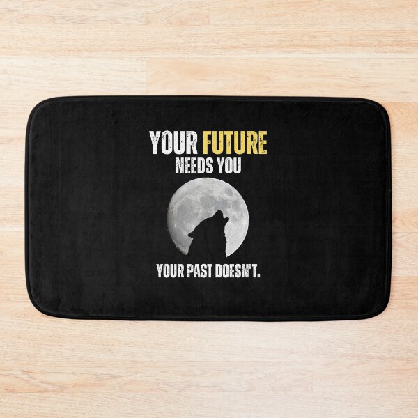 Item preview, Your Future Needs You Howling Wolf Full Moon Motivational Quote designed and sold by hiunlimit.