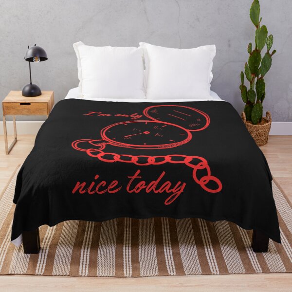 Item preview, i m only nice today designed and sold by ART-SUNRISE.