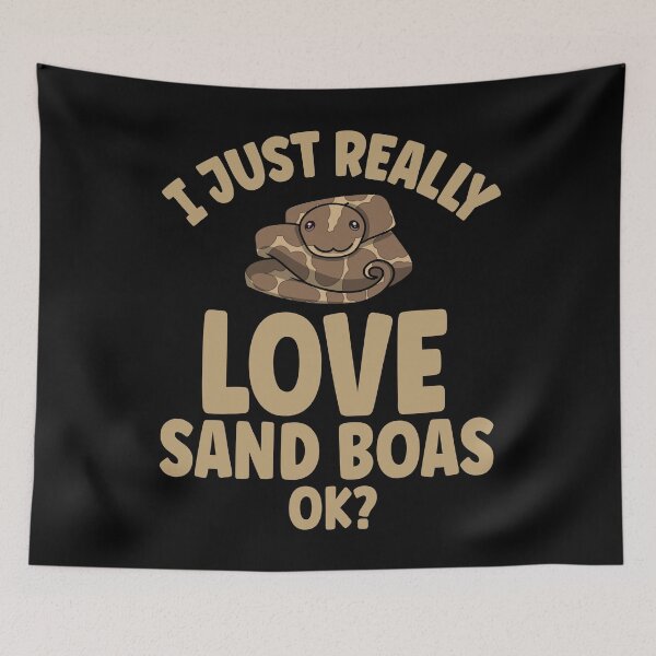 Item preview, I Just Really Love Sand Boas OK designed and sold by eternallygifted.