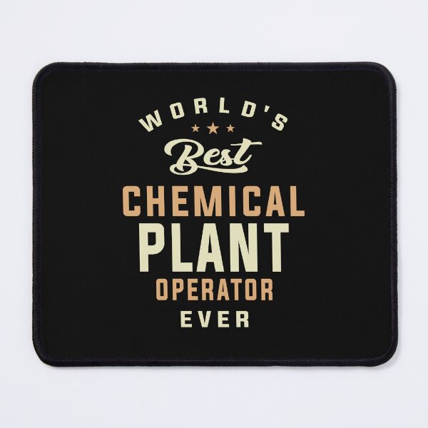Item preview, World's Best Chemical Plant Operator Ever designed and sold by cidolopez.