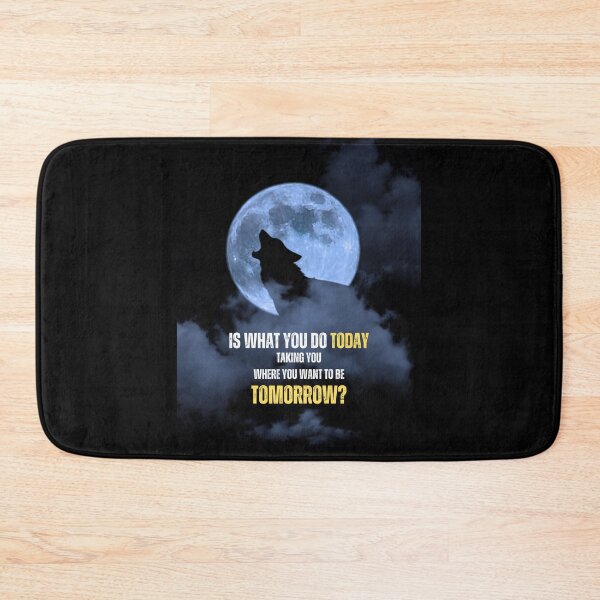 Item preview, Today Vs Tomorrow Howling Wolf Full Moon Motivational Quote designed and sold by hiunlimit.