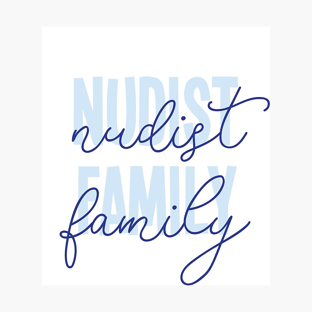 Nudist Family Blue Typography