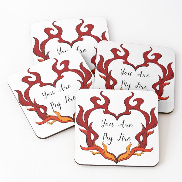 Item preview, You are my fire designed and sold by glc1985.