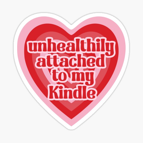 if i cant bring my kindle im not coming Sticker for Sale by indiebookster