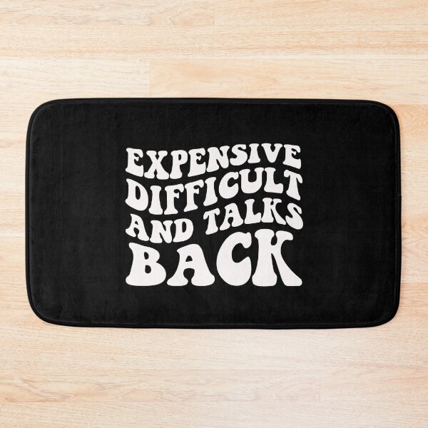Item preview, Expensive Difficult And Talks Back Mother's Day Mom Life designed and sold by cimibaka25.